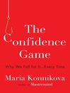 Cover image for The Confidence Game